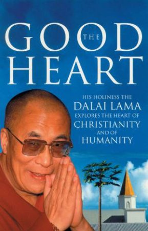 Good Heart by Dalai Lama