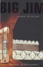 Big Jim The Life  Works Of James Stirling