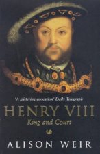 Henry VIII King And Court