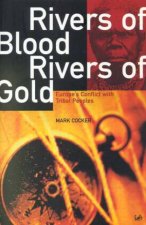 Rivers Of Blood Rivers Of Gold