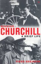 Winston Churchill A Brief Life