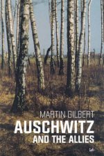 Auschwitz And The Allies