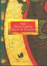 The Dalai Lamas Book Of Wisdom