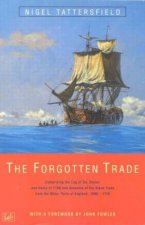 The Forgotten Trade