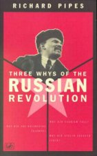 Three Whys Of Russian Revolution