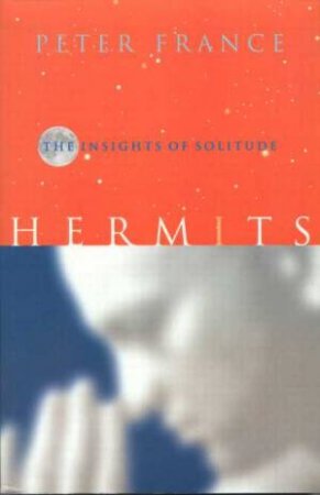 Hermits by Peter France