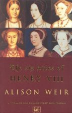 The Six Wives Of Henry VIII