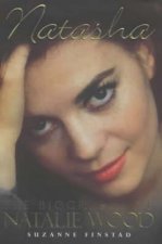 Natasha The Biography Of Natalie Wood