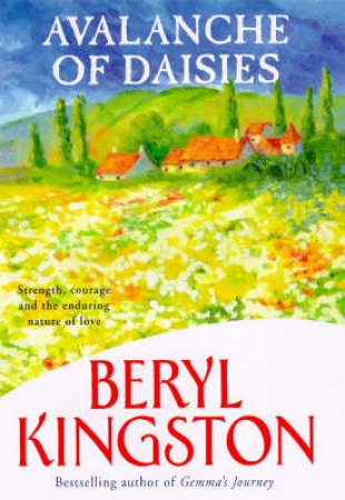 Avalanche Of Daisies by Beryl Kingston