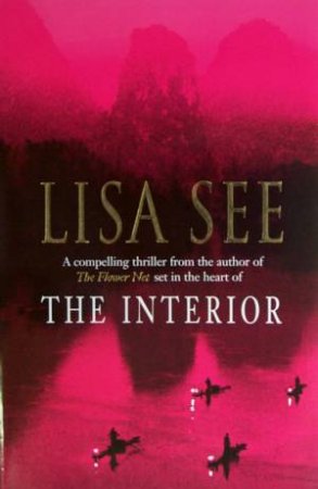 The Interior by Lisa See