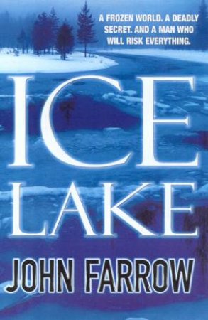 Ice Lake by John Farrow