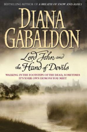 Lord John: Lord John and The Hand Of Devils by Diana Gabaldon