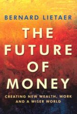 The Future Of Money