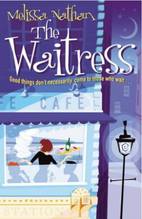 The Waitress by Melissa Nathan