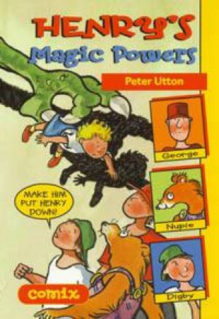 Comix: Henry's Magic Powers by Peter Utton