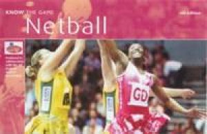 Know The Game: Netball by Various