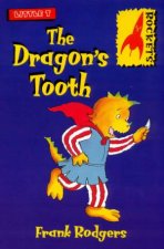 Rockets Little T The Dragons Tooth