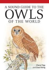 A Sound Guide To Owls Of The World  CD