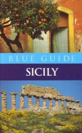 Blue Guide: Sicily - 6 ed by Ellen Grady