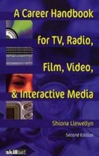 A Career Handbook For TV Radio Film Video  Interactive Media