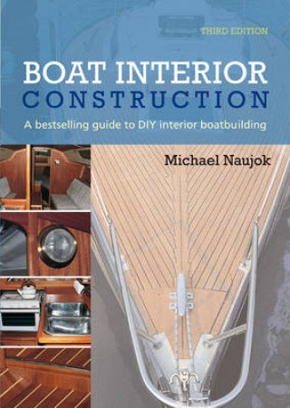 Boat Interior Construction by Michael Noujok