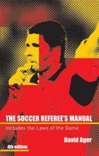 The Soccer Referees Manual