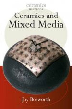 Ceramics And Mixed Media
