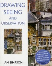 Drawing Seeing And Observation