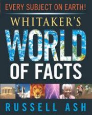 Whitakers World Of Facts