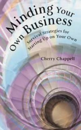 Minding Your Own Business by Cherry Chappell