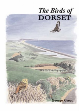 Birds Of Dorset by Green George