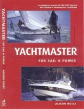 Yachtmaster For Sail And Power