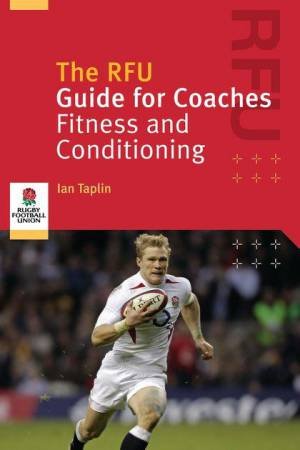 Rfu Guide For Coaches by Taplin Horner