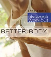 Better Body six week workout