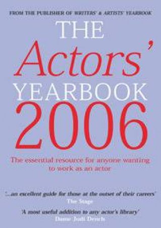The Actors' Yearbook 2006 by Dunmore