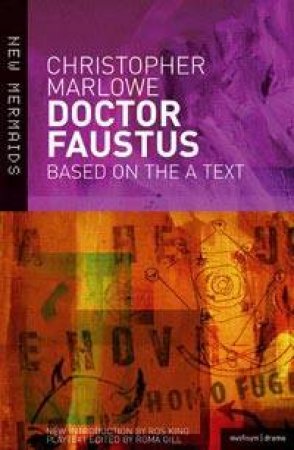 Doctor Faustus by Christopher Marlowe