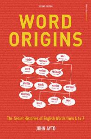 Word Origins by John Ayto