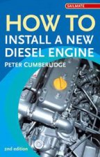 How To Install A New Diesel Engine 2nd Ed