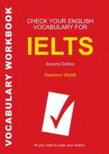 Check Your English Vocabulary for IELTS 2nd Ed