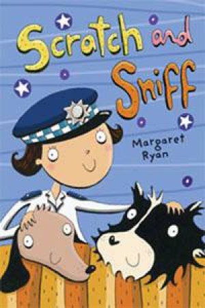 Scratch And Sniff by Margaret Ryan