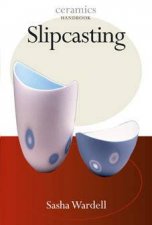 Slipcasting