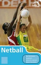 Know The Game Netball 5th Ed