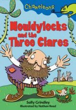 Mouldylocks And The Three Clares