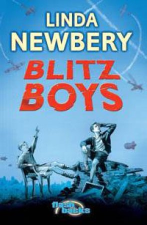 Blitz Boys by Linda Newberry