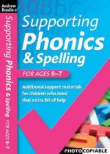 Supporting Phonics  Spelling 67