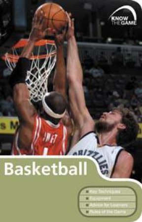 Basketball: Know The Game 3 Ed by Author Provided No