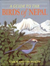 Guide To Birds Of Nepal 2Ed