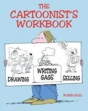The Cartoonists Workbook