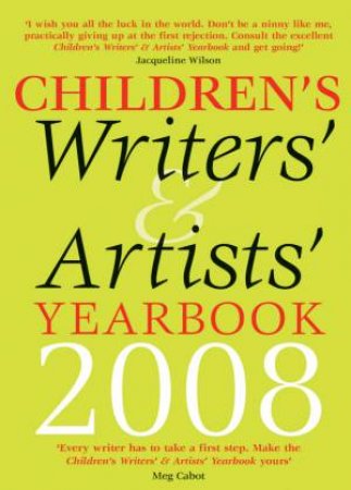Children's Writers' & Artists' Yearbook 2008 by Author Provided No