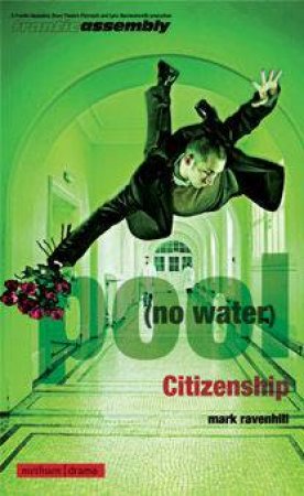 Pool (No Water) / Citizenship by Mark Ravenhill